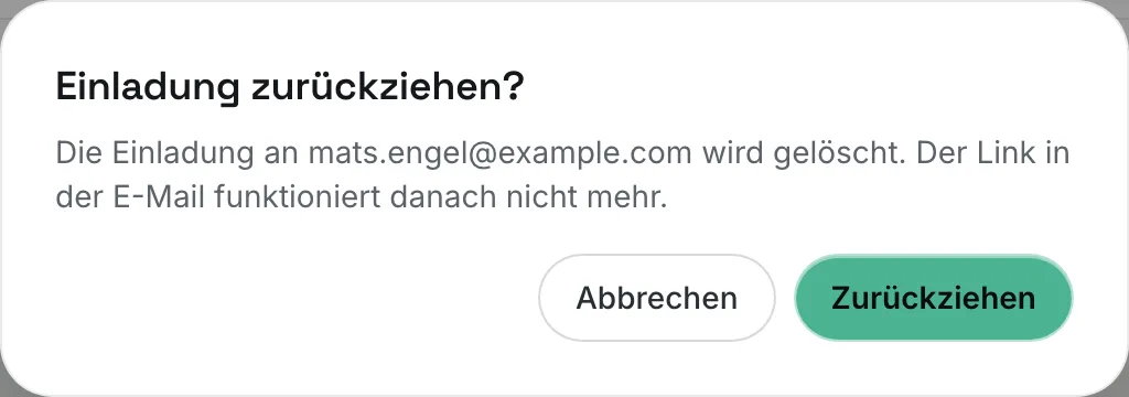 Dialog „Einladung zurückziehen?“ mit den Buttons „Abbrechen“ und „Zurückziehen“