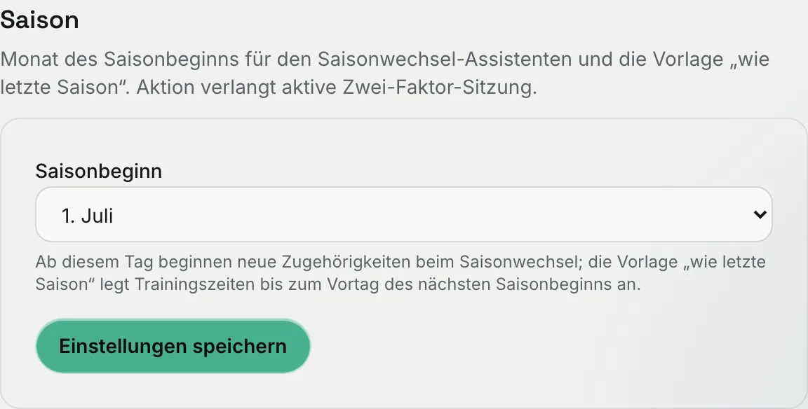 Abschnitt „Saison“ mit Auswahl des Saisonbeginns