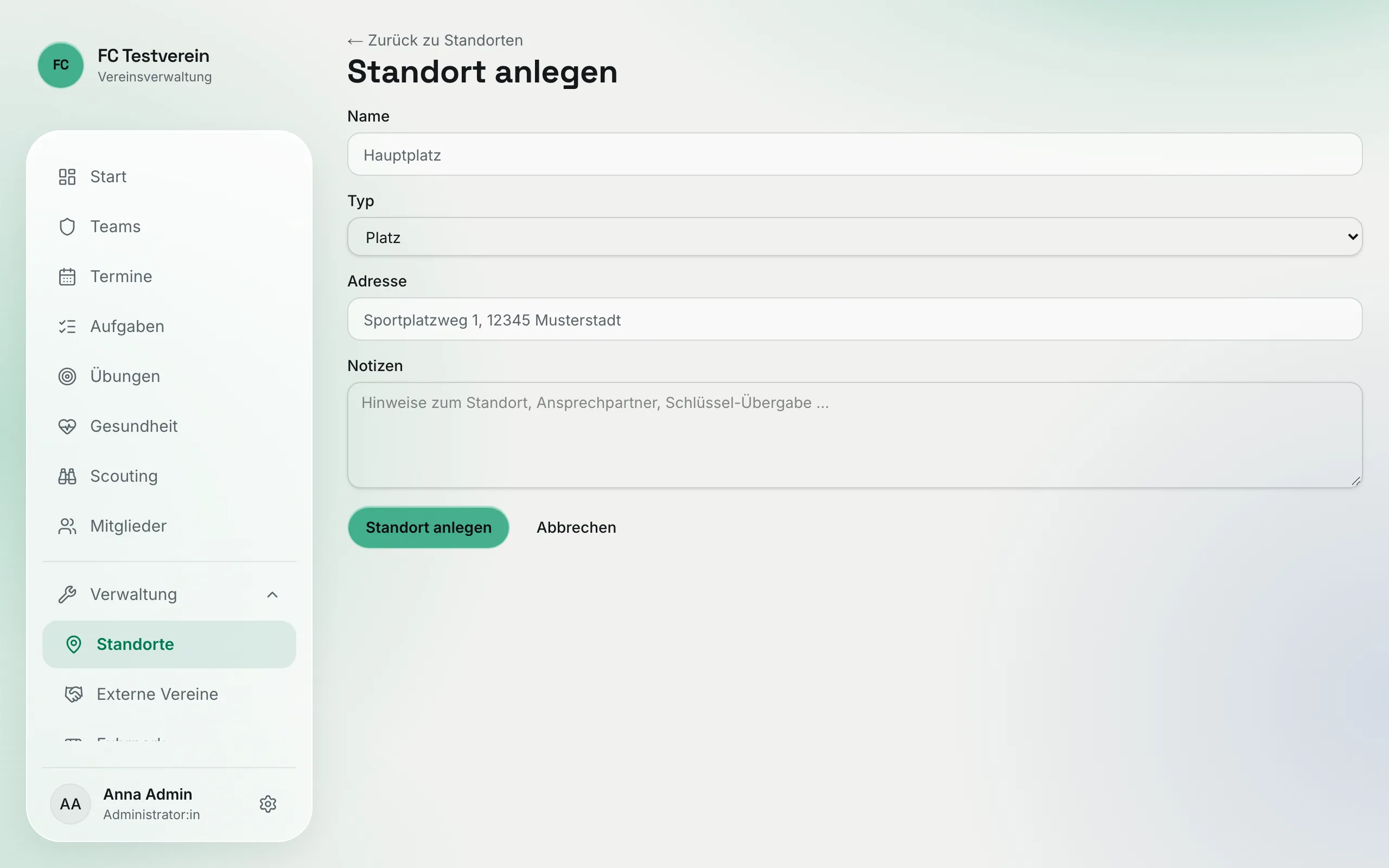 Formular „Standort anlegen" mit den Feldern Name, Typ, Adresse und Notizen