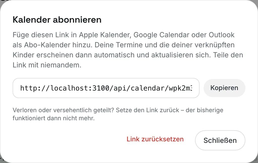 Fenster „Kalender abonnieren“ mit dem Abo-Link, den Buttons „Kopieren“, „Link zurücksetzen“ und „Schließen“