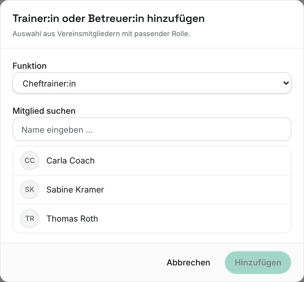 Dialog „Trainer:in oder Betreuer:in hinzufügen“ mit Auswahl der Funktion und Mitgliedersuche